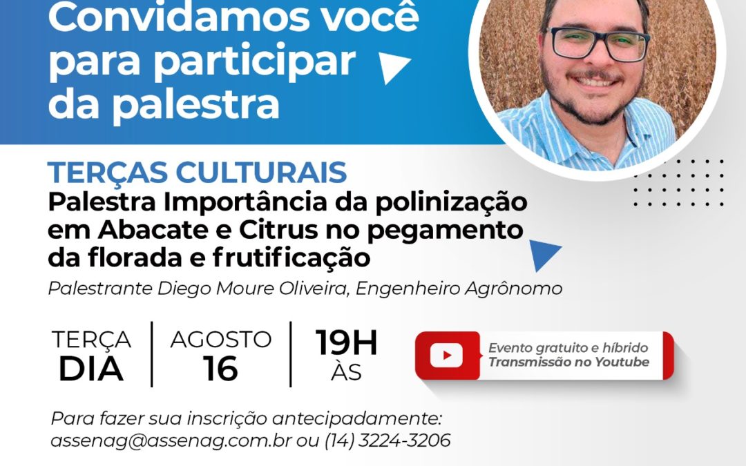 ASSENAG promoveu palestra sobre a importância da polinização em Abacate e Citrus no pegamento da florada e frutificação